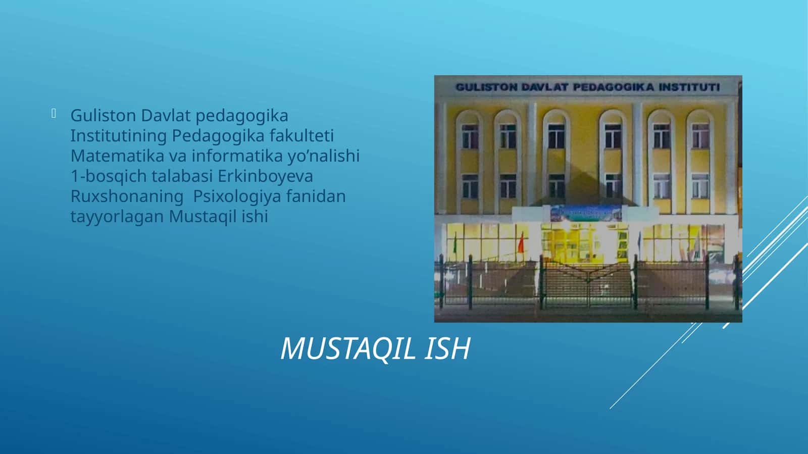 Psixologiyafanidantayyorlagan Mustaqilish