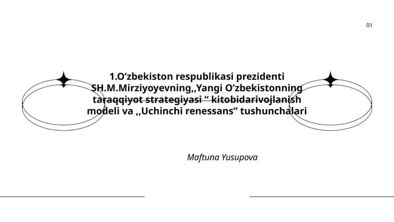 Yangi O’zbekistonning taraqqiyot strategiyasi “ kitobidarivojlanish modeli va Uchinchi renessans” tushunchalari