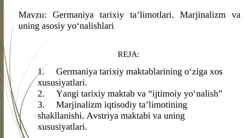 Germaniya tarixiy ta’limotlari. Marjinalizm va uning asosiy yo‘nalishlari
