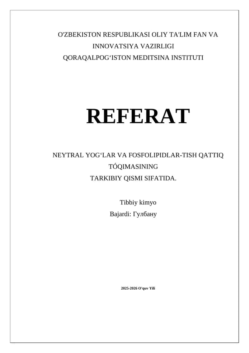 Neytral yogʻlar va fosfolipidlarning strukturaviy xususiyatlari