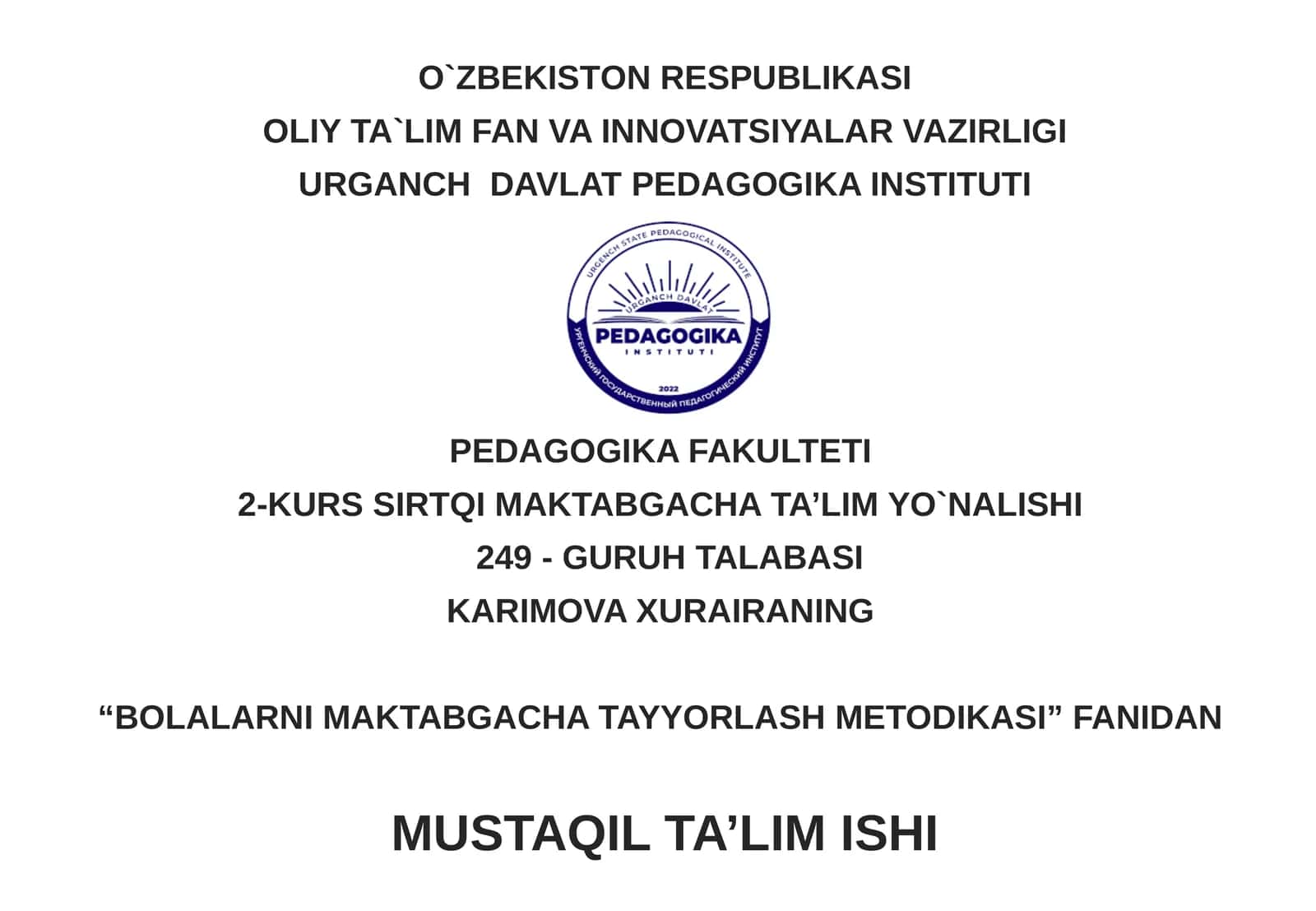 Maktabgacha ta'lim tashkilotida "Ilk va maktabgacha yoshdagi bolalarning rivojlanishiga qo'yiladigan davlat talablariga" asosida bolani maktabga tayyorlash.