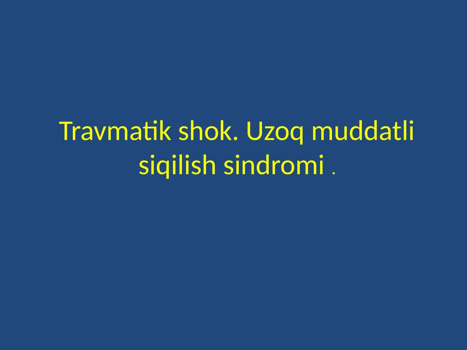 Travmatik shokning nazariyalari