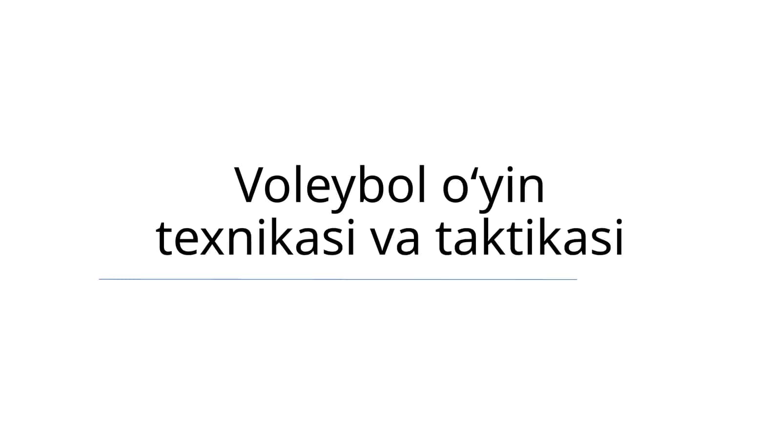 Voleybol oʻyin texnikasi va taktikasi