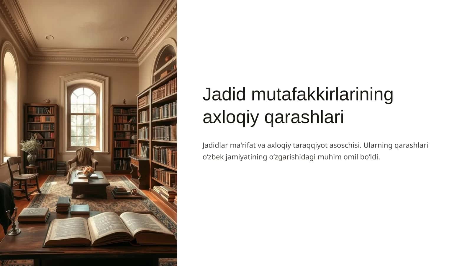 Jadid mutafakkirlarining axloqiy qarashlari