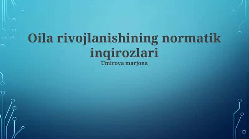 Oila rivojlanishining normatik inqirozlari