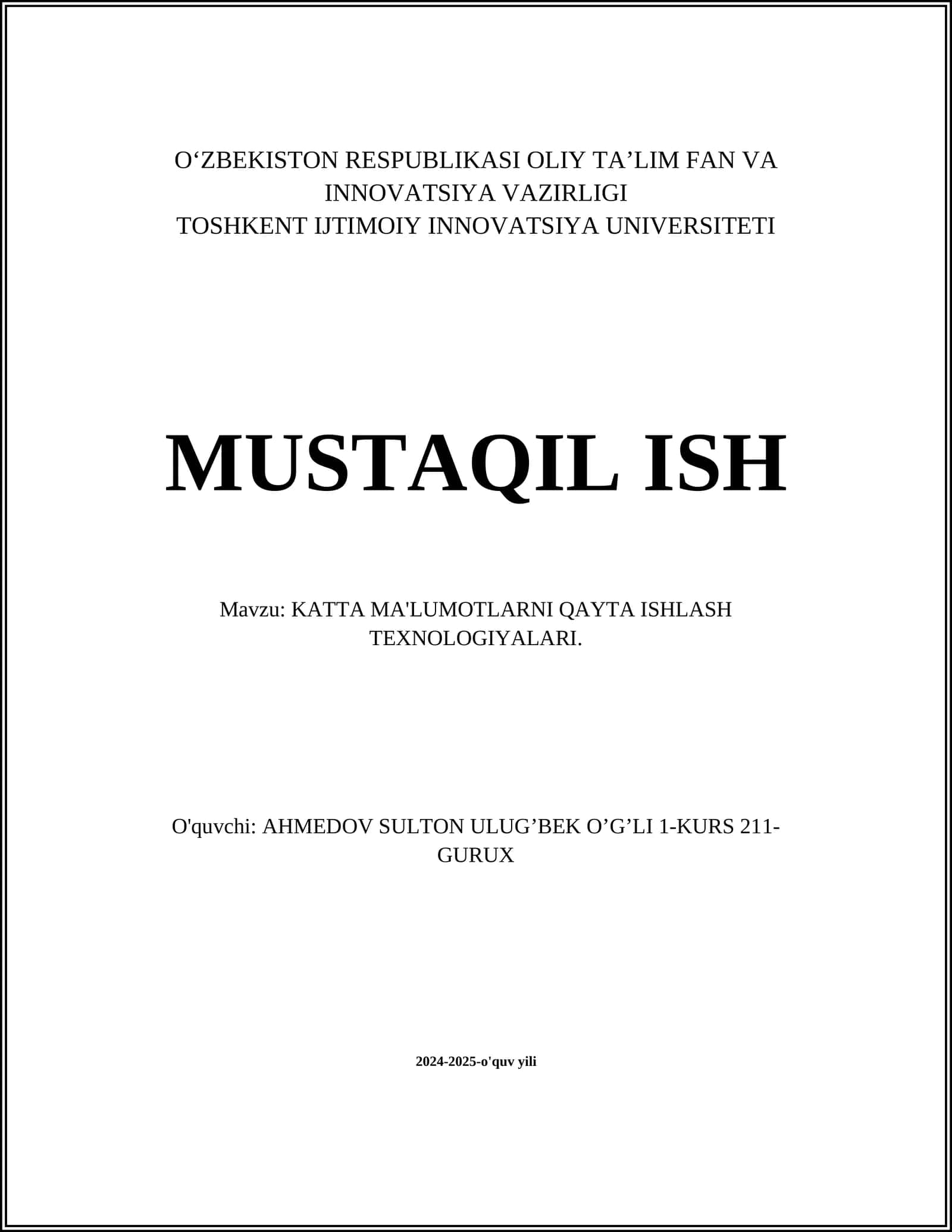 KATTA MA'LUMOTLARNI QAYTA ISHLASH TEXNOLOGIYALARI