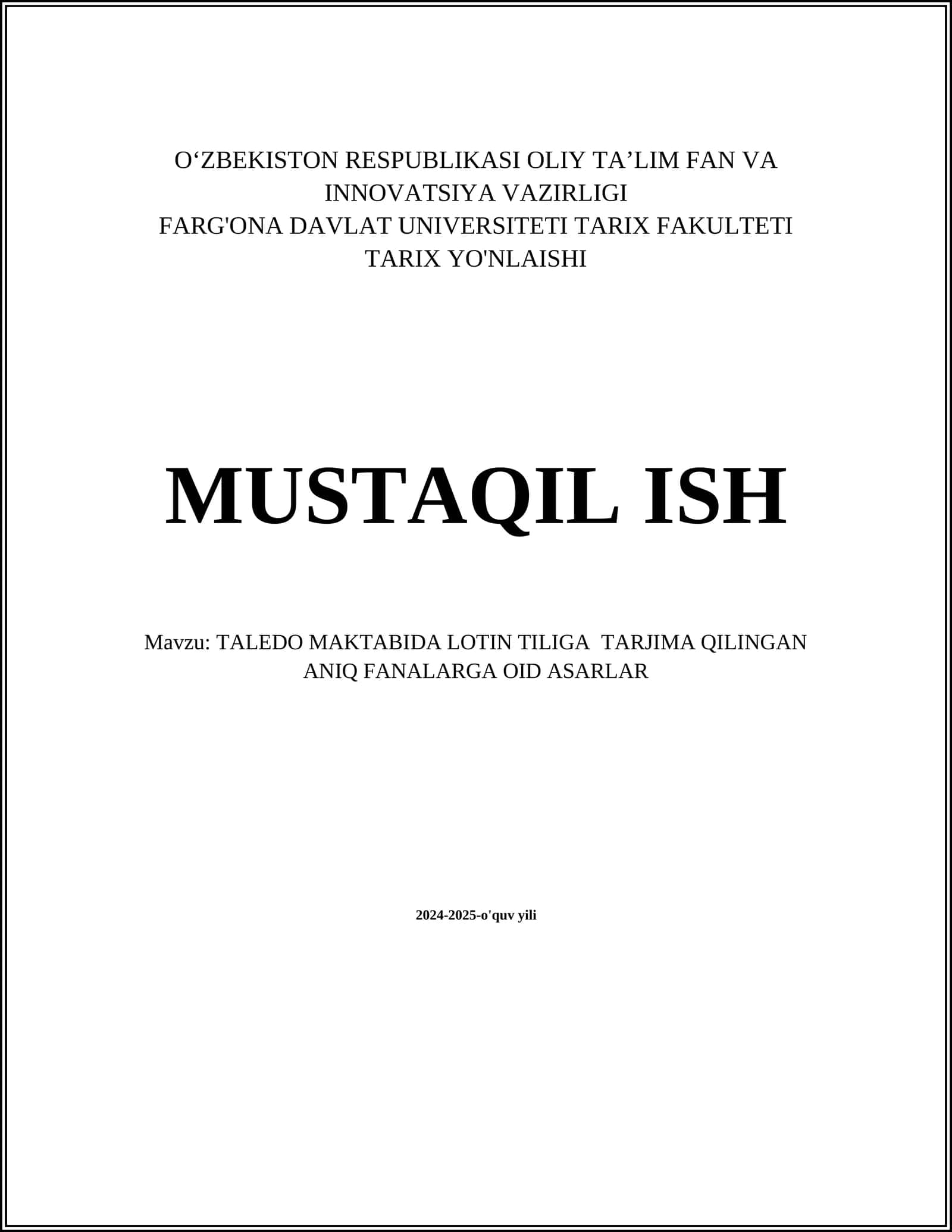 TALEDO MAKTABIDA LOTIN TILIGA TARJIMA QILINGAN ANIQ FANALARGA OID ASARLAR