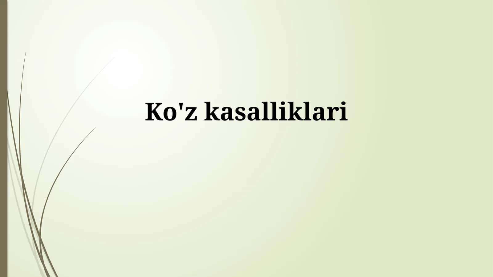 Ko'z kasalliklari