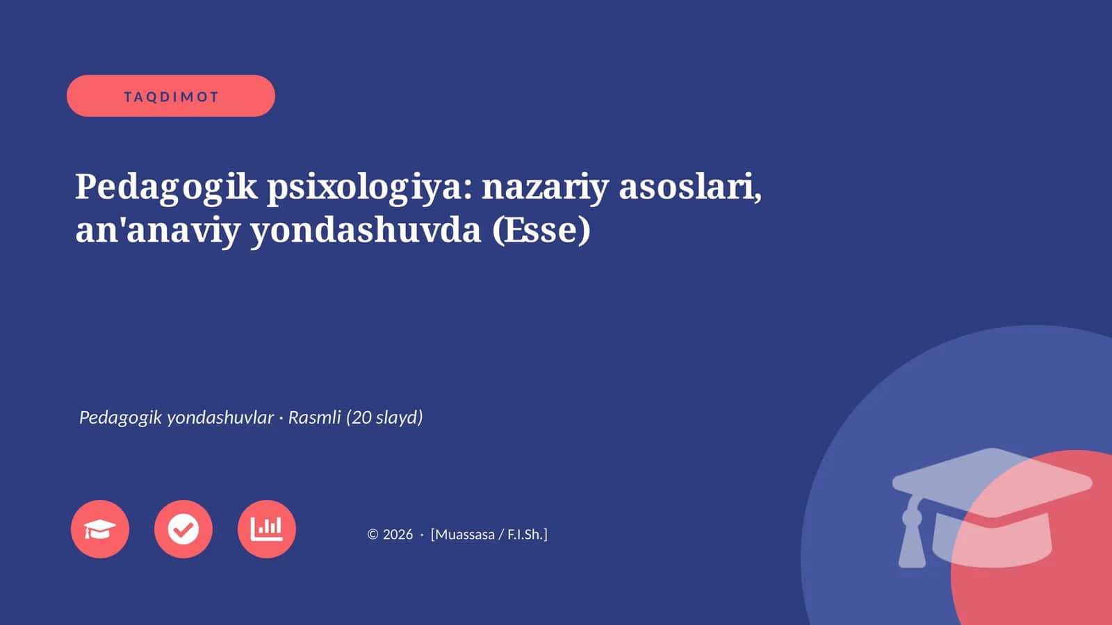 Pedagogik psixologiya: nazariy asoslari, an'anaviy yondashuvda (Esse)