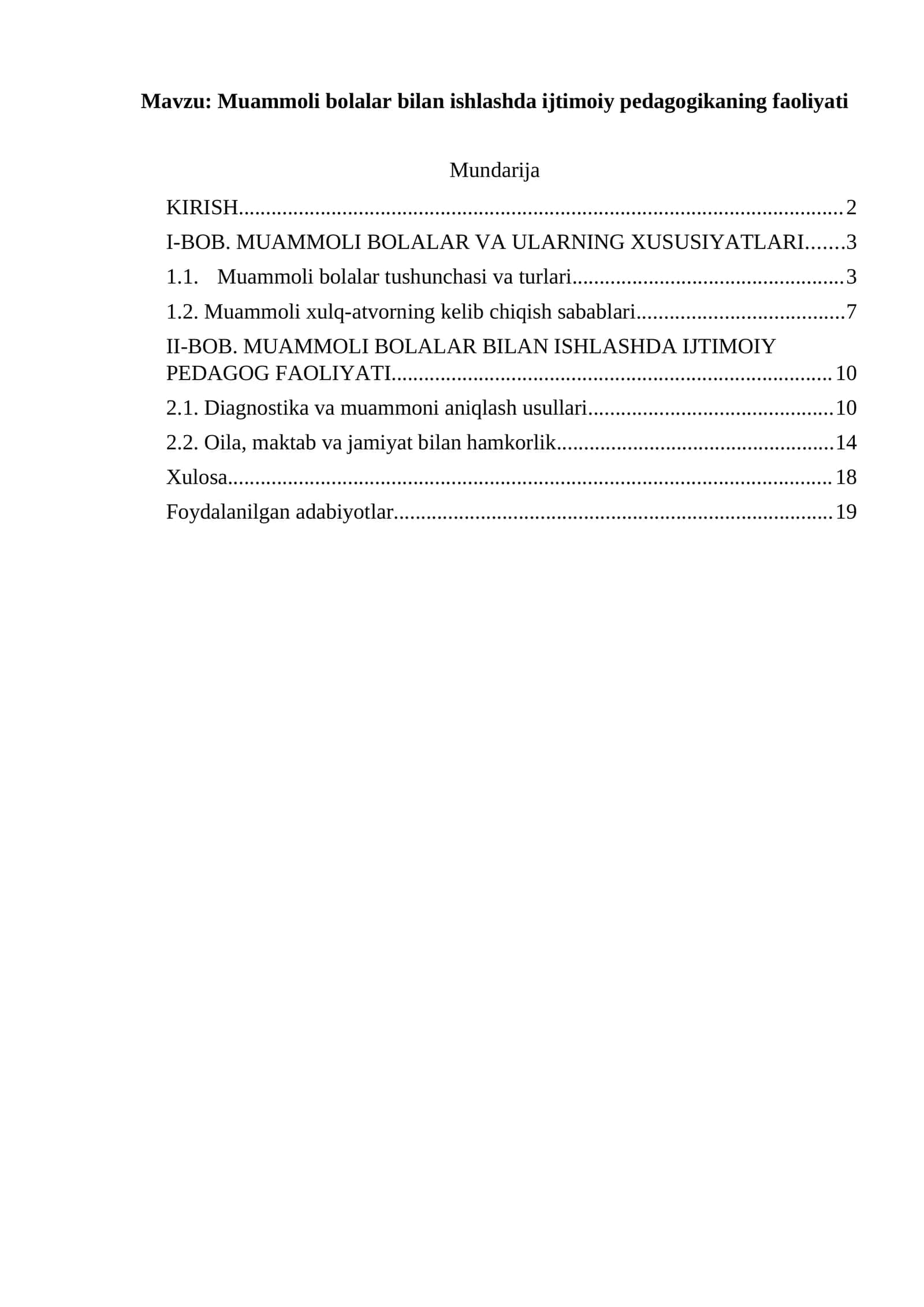 Muammoli bolalar bilan ishlashda ijtimoiy pedagogikaning faoliyati