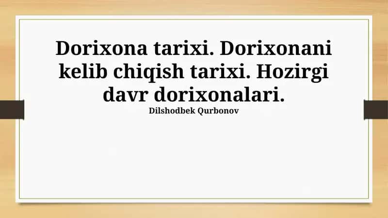 Dorixona tarixi
