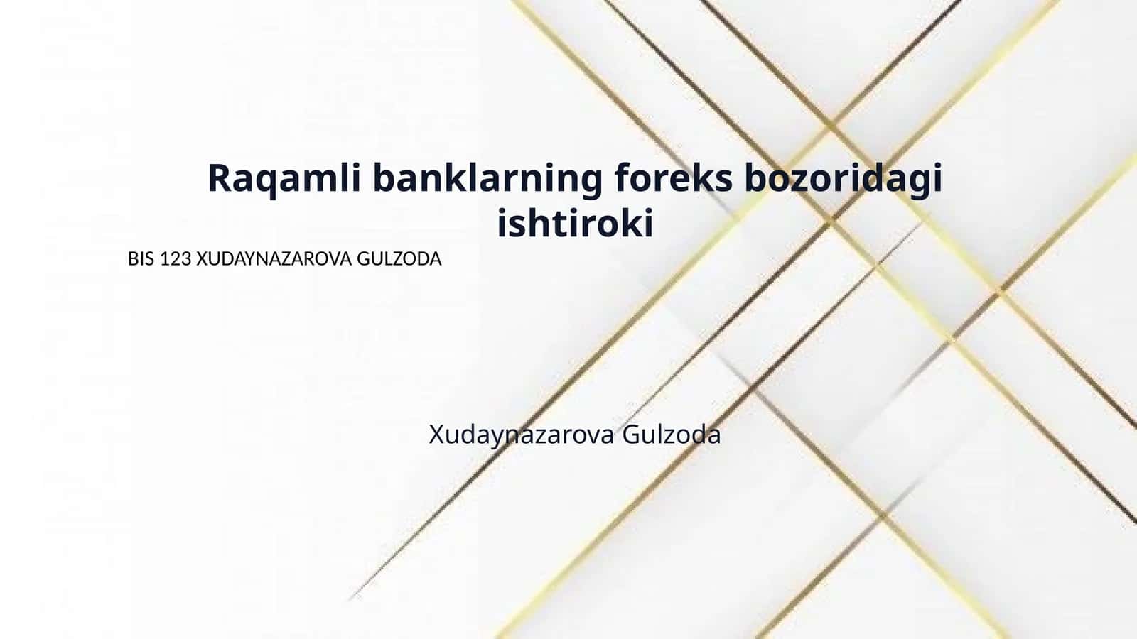 Raqamli banklarning foreks bozoridagi ishtiroki