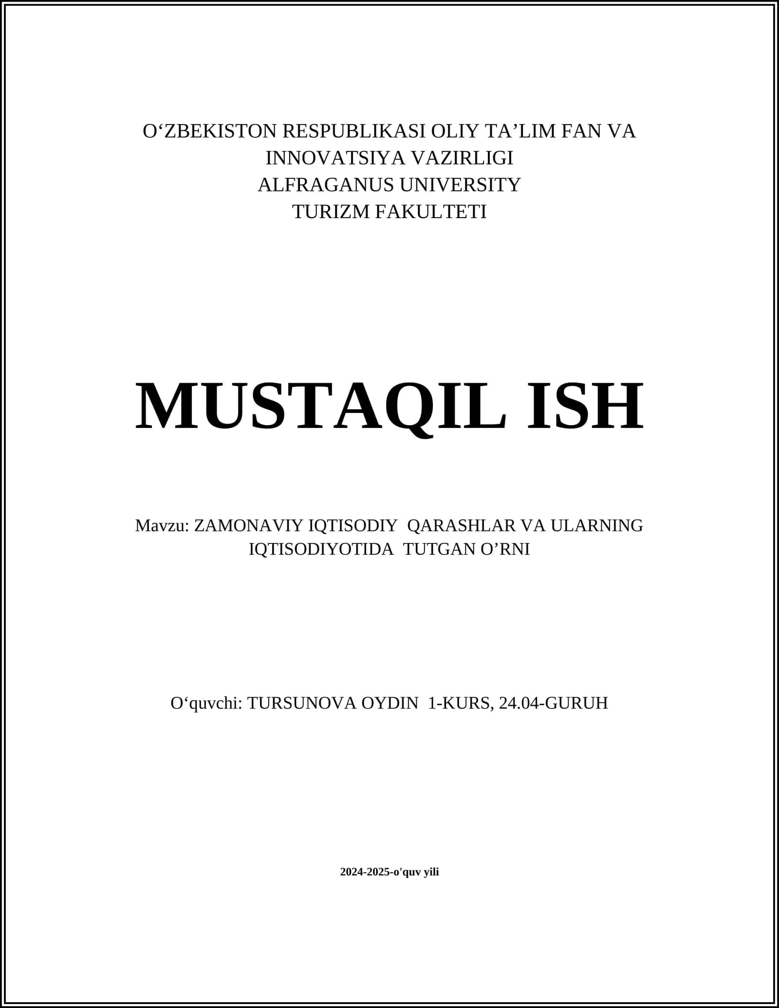 ZAMONAVIY IQTISODIY QARASHLAR VA ULARNING IQTISODIYOTIDA TUTGAN O’RNI