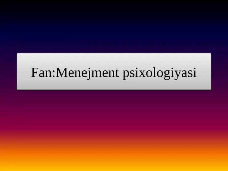 Xodimlarni intillektual ,psixologik tanlab olish standarti