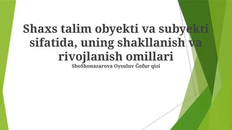 Ta'limning Ob'ekti va Sub'ekti Sifatida Shaxs