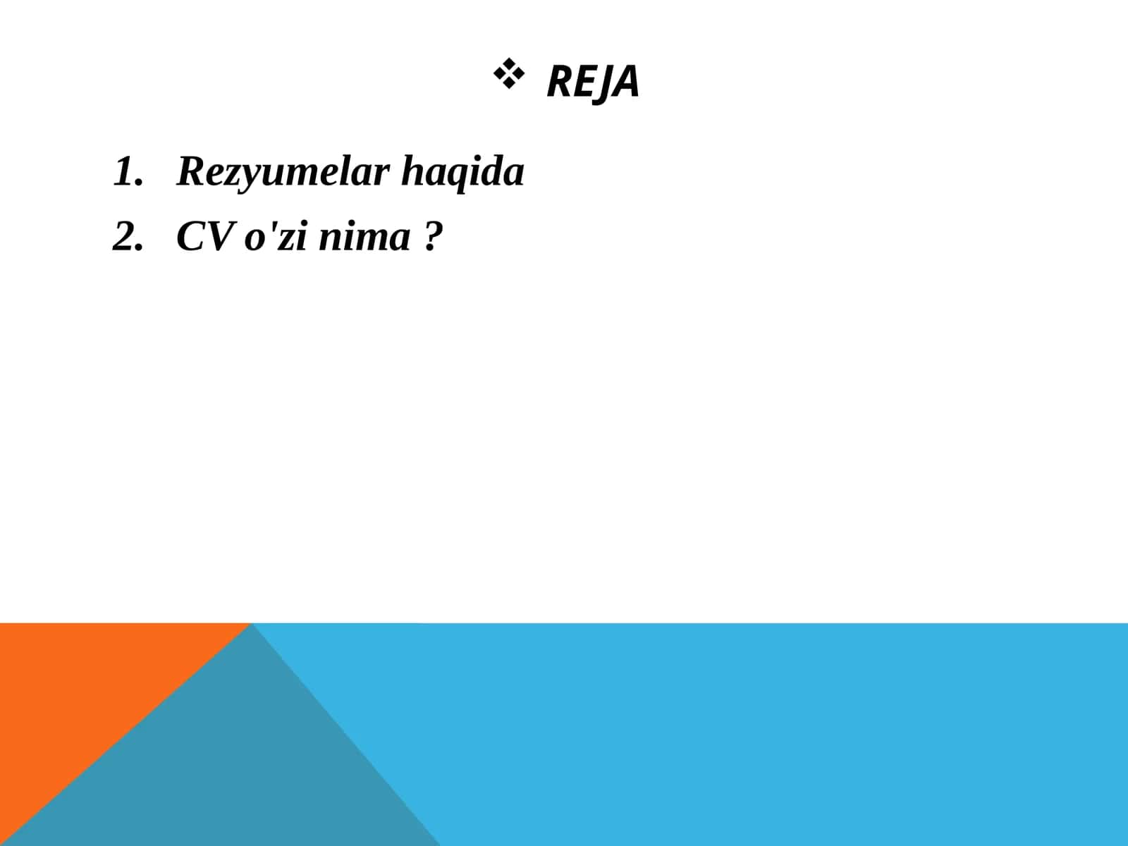 Rezyumelar haqida