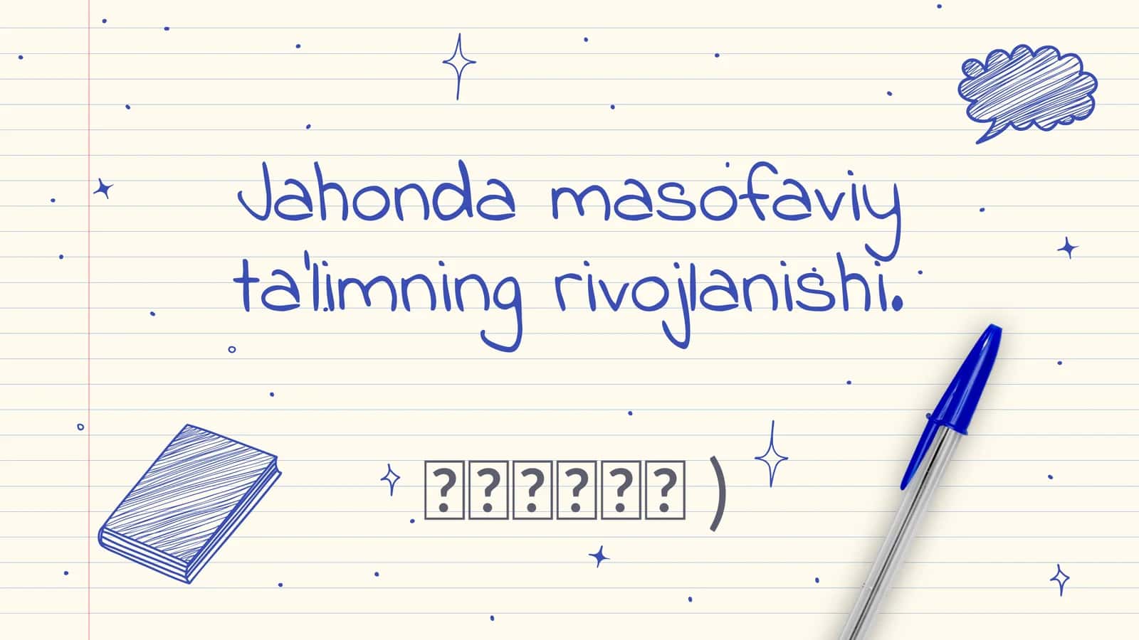 Masofaviy ta’limda rivojlanish
