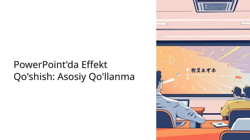 Effekt Qo'shish PowerPoint