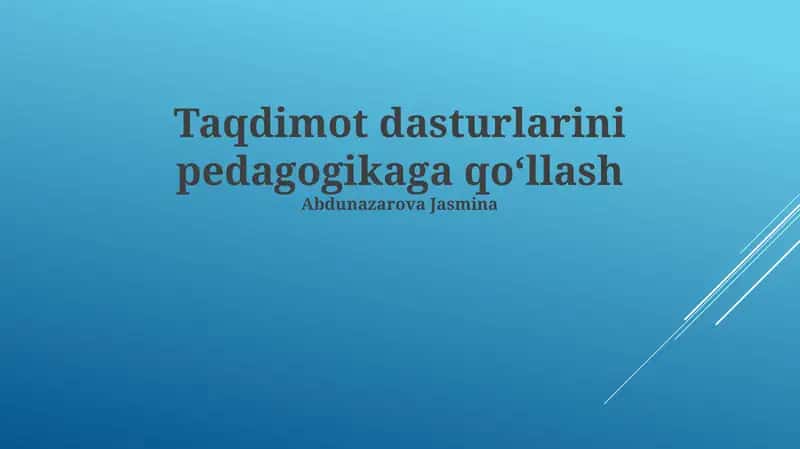 Ta'limda Taqdimot Dasturlari: Asoslar va Afzalliklar
