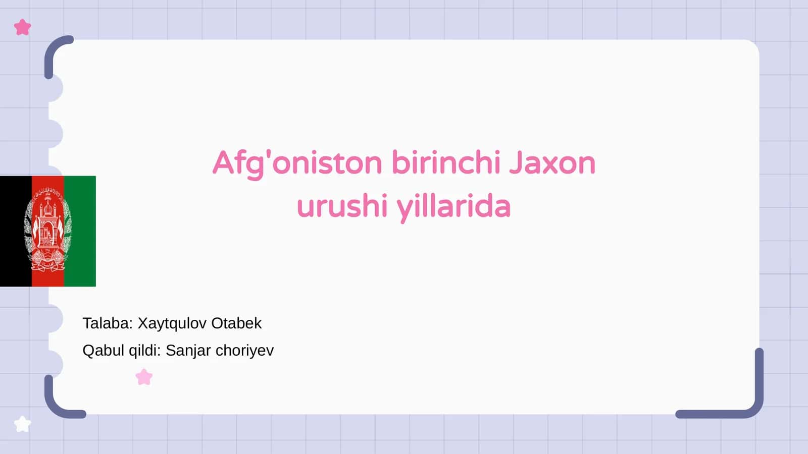 Afg'oniston birinchi Jaxon urushi yillarida