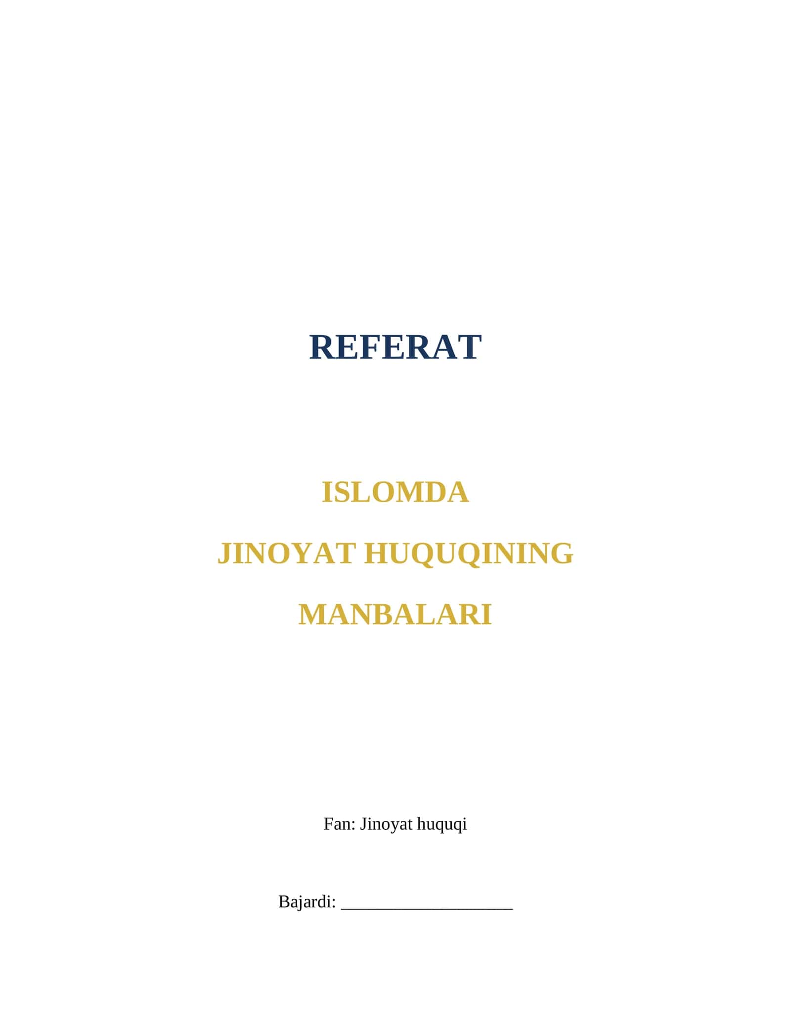 JINOYAT HUQUQINING MANBALARI