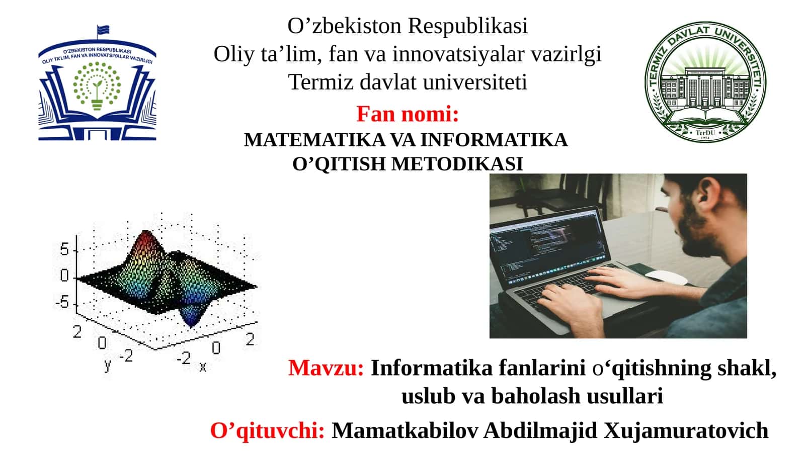 Informatika fanlarinio‘qitishningshakl,uslubvabaholashusullari