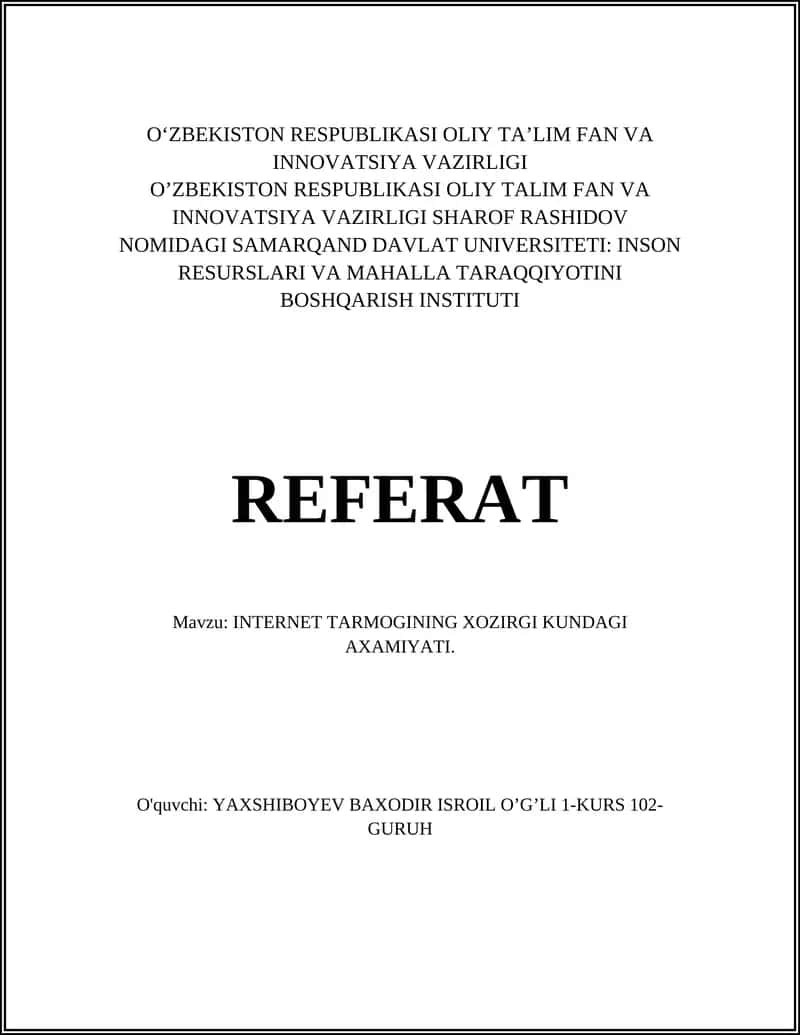 INTERNET TARMOGINING XOZIRGI KUNDAGI AXAMIYATI