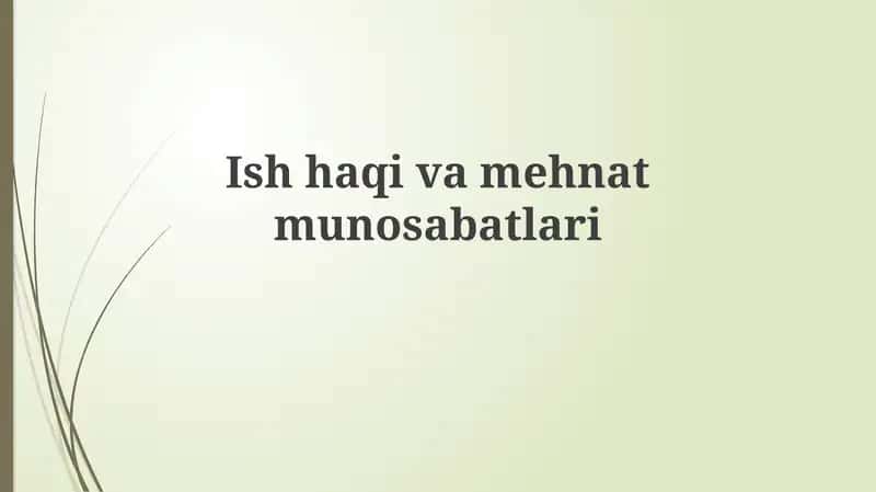 Ishhaqivamehnatmunosabatlari