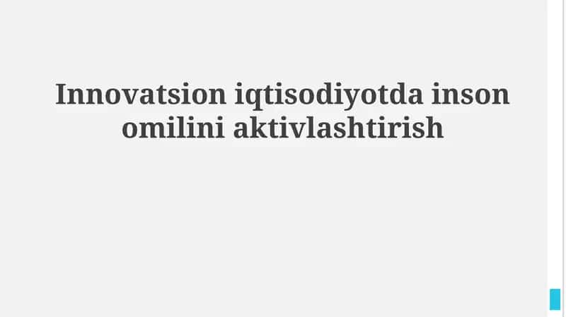 Innovatsion iqtisodiyotda inson omilini aktivlashtirish
