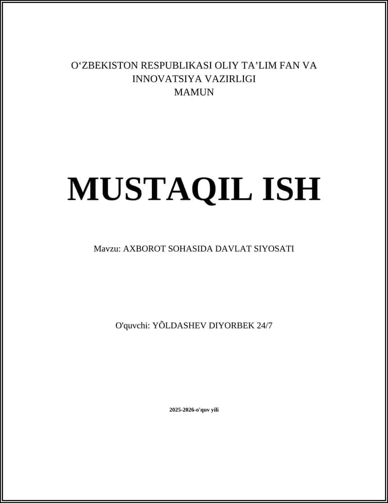 AXBOROT SOHASIDA DAVLAT SIYOSATI