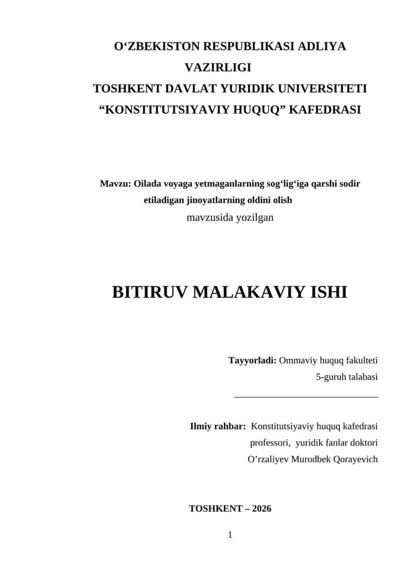 Oilada voyaga yetmaganlarning sog‘lig‘iga qarshi sodir etiladigan jinoyatlarning oldini olish