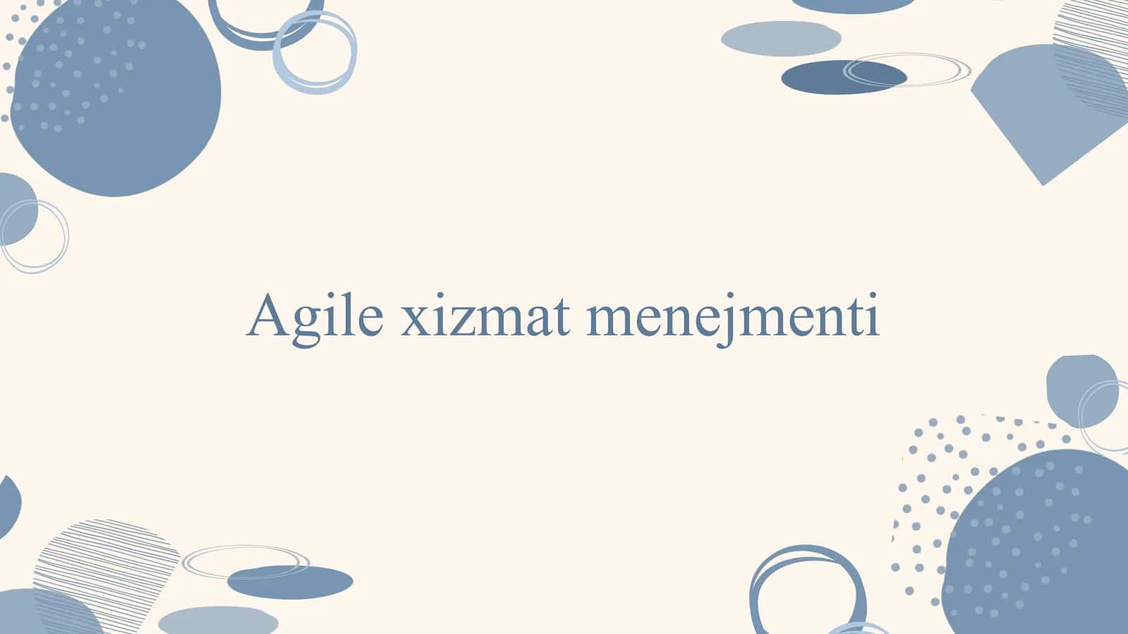 Agile xizmat menejmenti