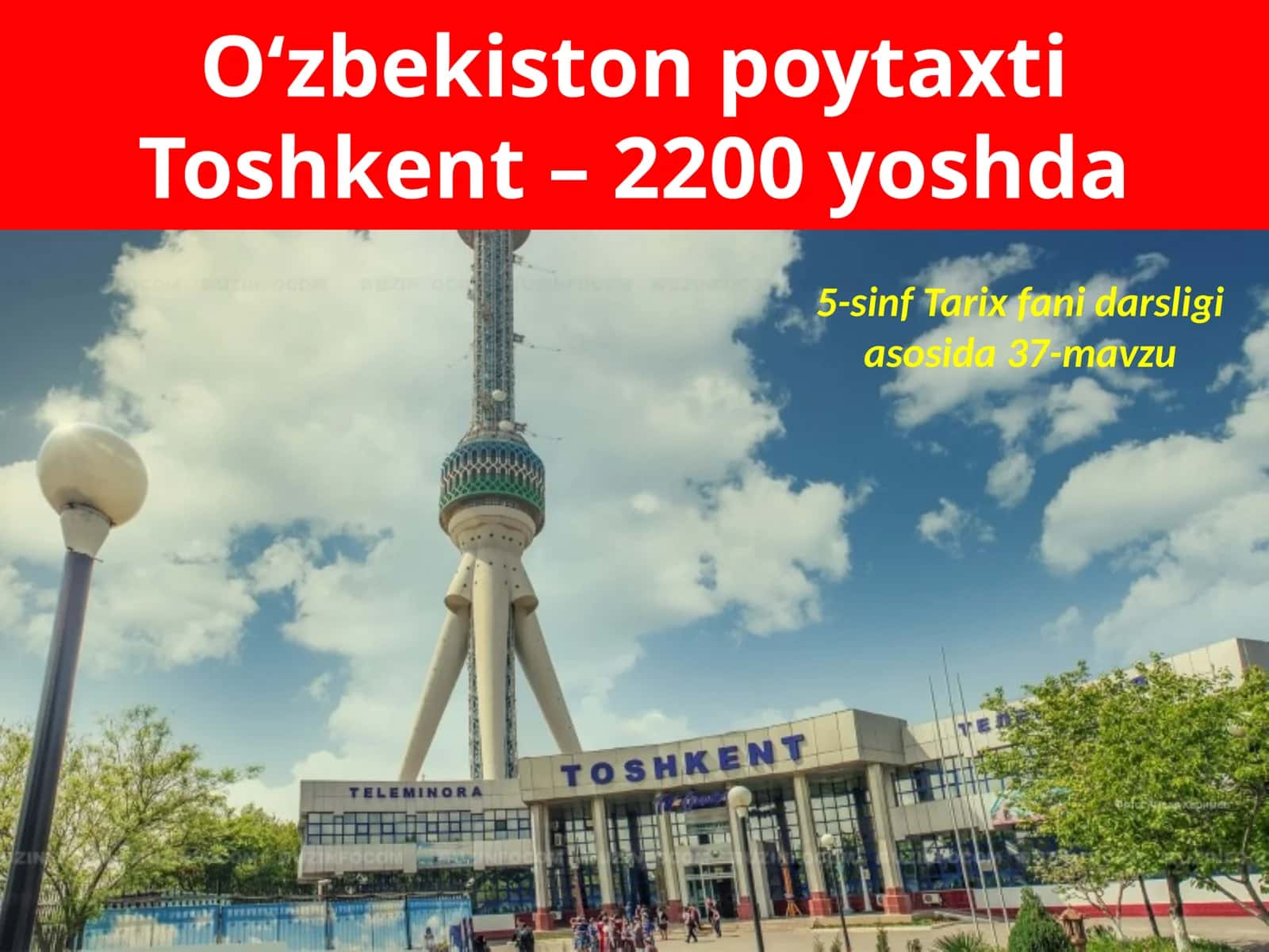 Toshkentning qadimgi joylari