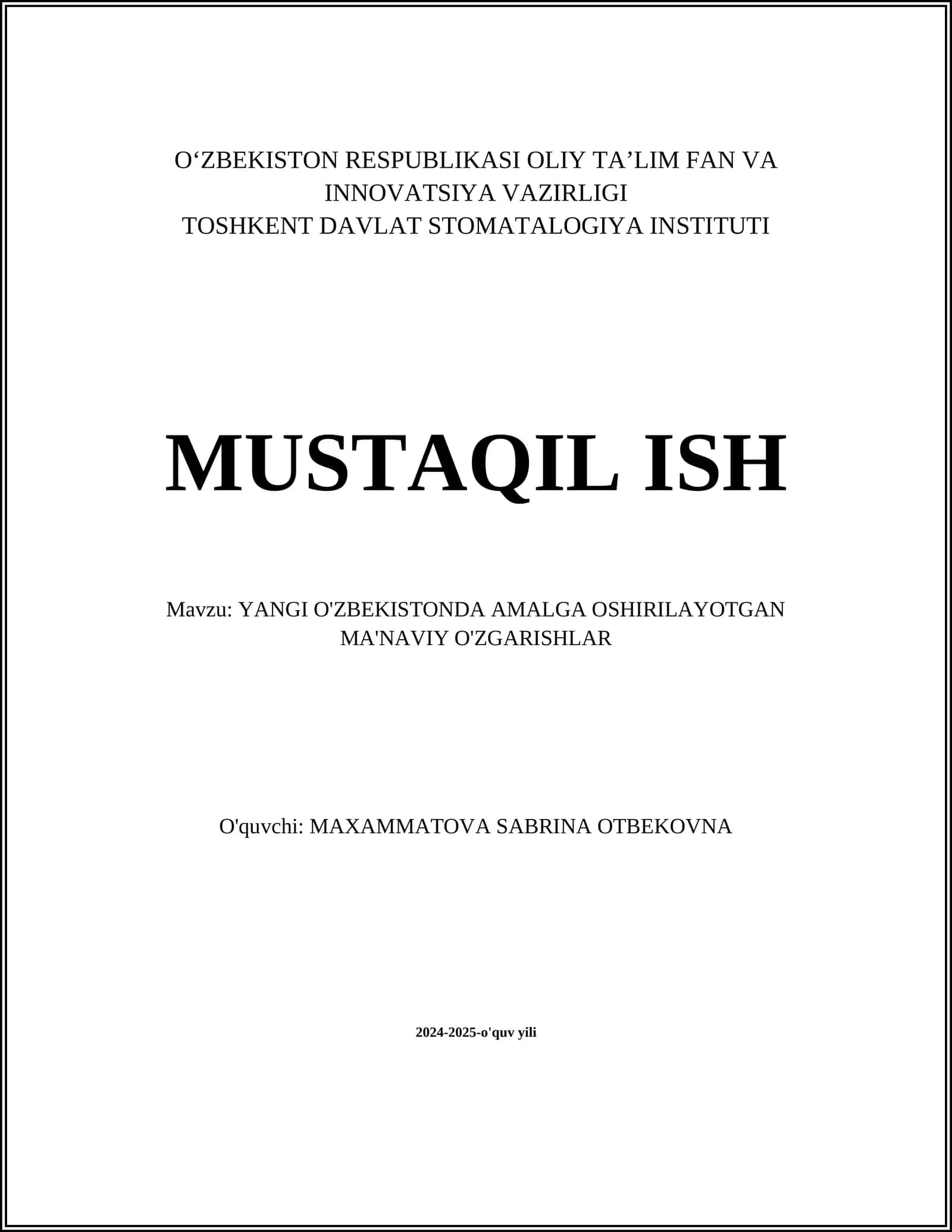 YANGI O'ZBEKISTONDA AMALGA OSHIRILAYOTGAN MA'NAVIY O'ZGARISHLAR