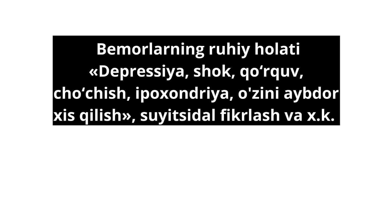 Bemorlarning ruhiy holati