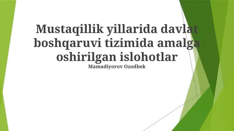 Davlat Boshqaruvi Tizimida Amalga Oshirilgan Islohotlar