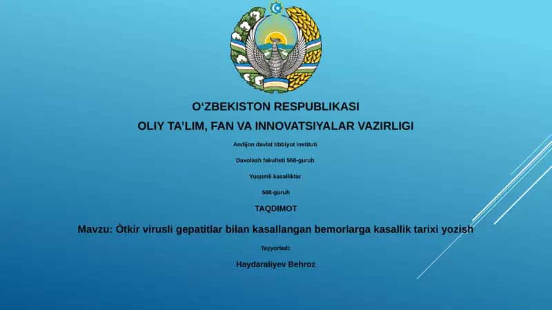 Òtkir virusli gepatitlar bilan kasallangan bemorlarga kasallik tarixi yozish