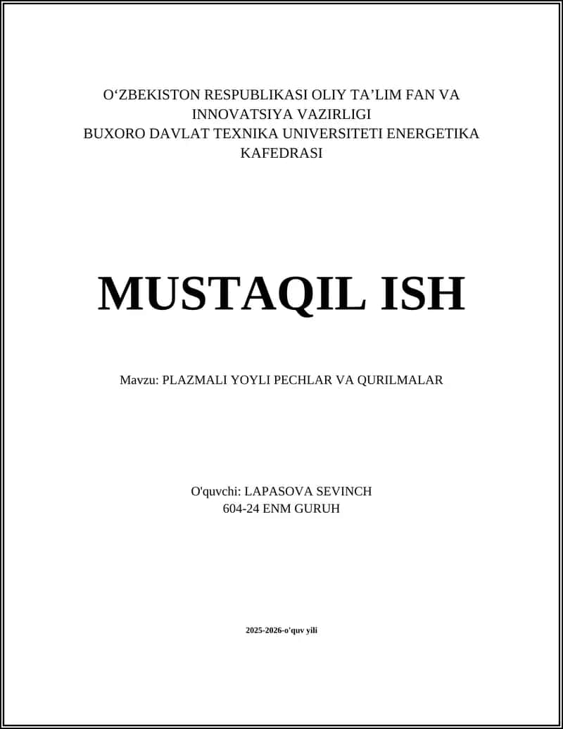 PLAZMALI YOYLI PECHLAR VA QURILMALAR