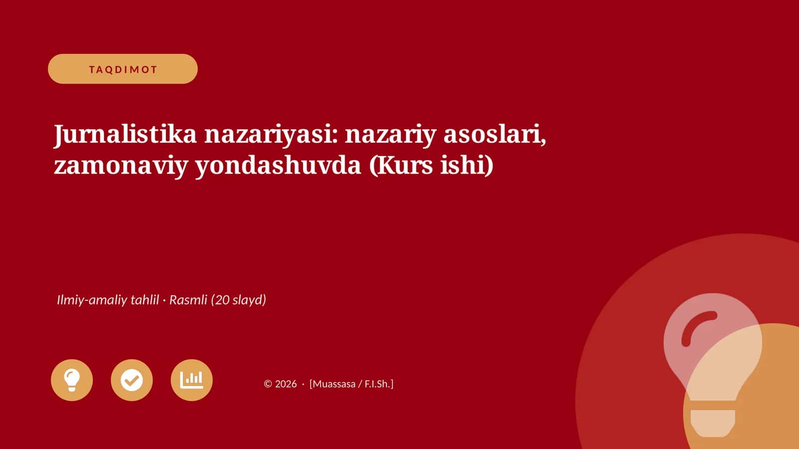 Jurnalistika nazariyasi: nazariy asoslari, zamonaviy yondashuvda (Kurs ishi)