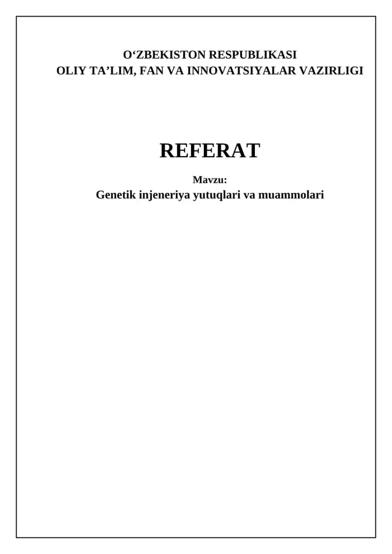 Genetik Injeneriya Yutuqlari va Muammolari