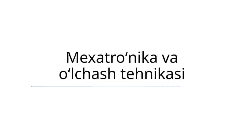 Mexatroʻnika va oʻlchash tehnikasi
