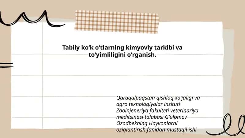 Tabiiy koʻk oʻtlarning kimyoviy tarkibi va toʻyimliligini oʻrganish