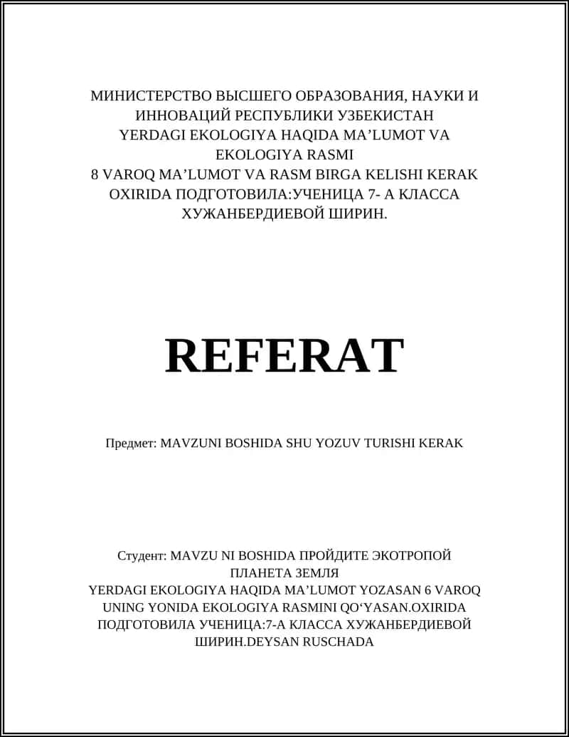 YERDAGI EKOLOGIYA HAQIDA MAʼLUMOT VA EKOLOGIYA RASMI