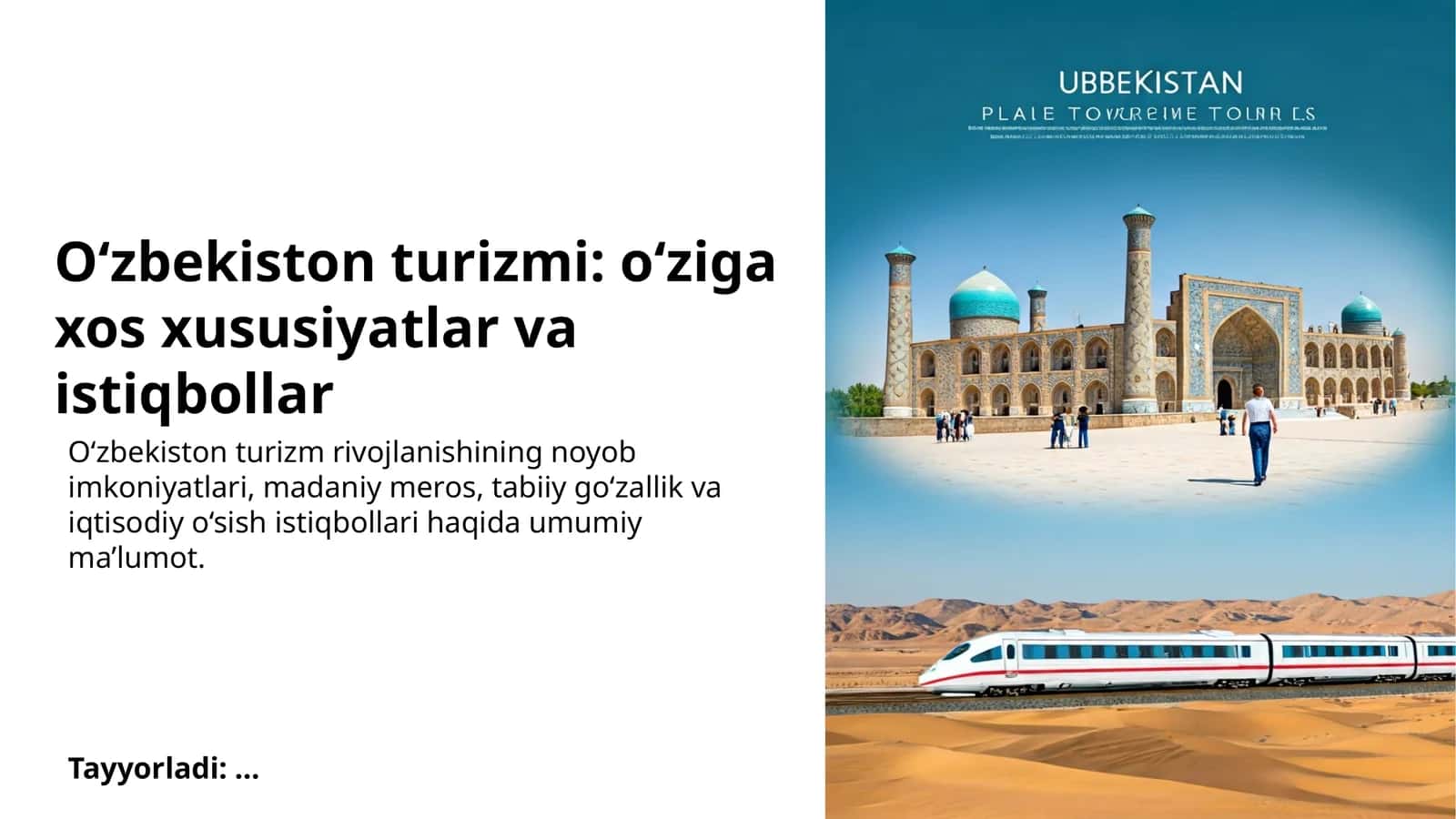 O‘zbekiston turizmi: o‘ziga xos xususiyatlar va istiqbollar