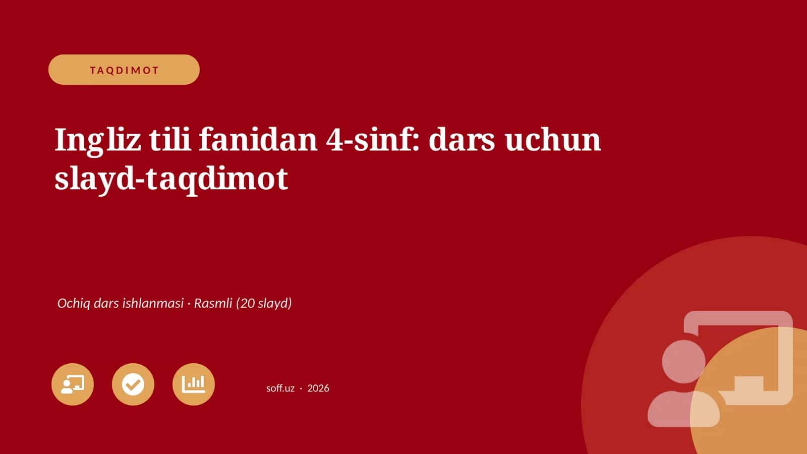 Ingliz tili fanidan 4-sinf: dars uchun slayd-taqdimot