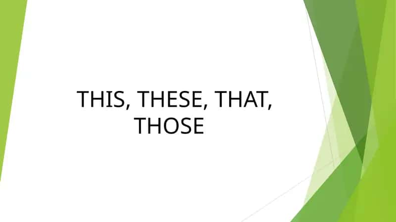 Demonstrative Pronouns