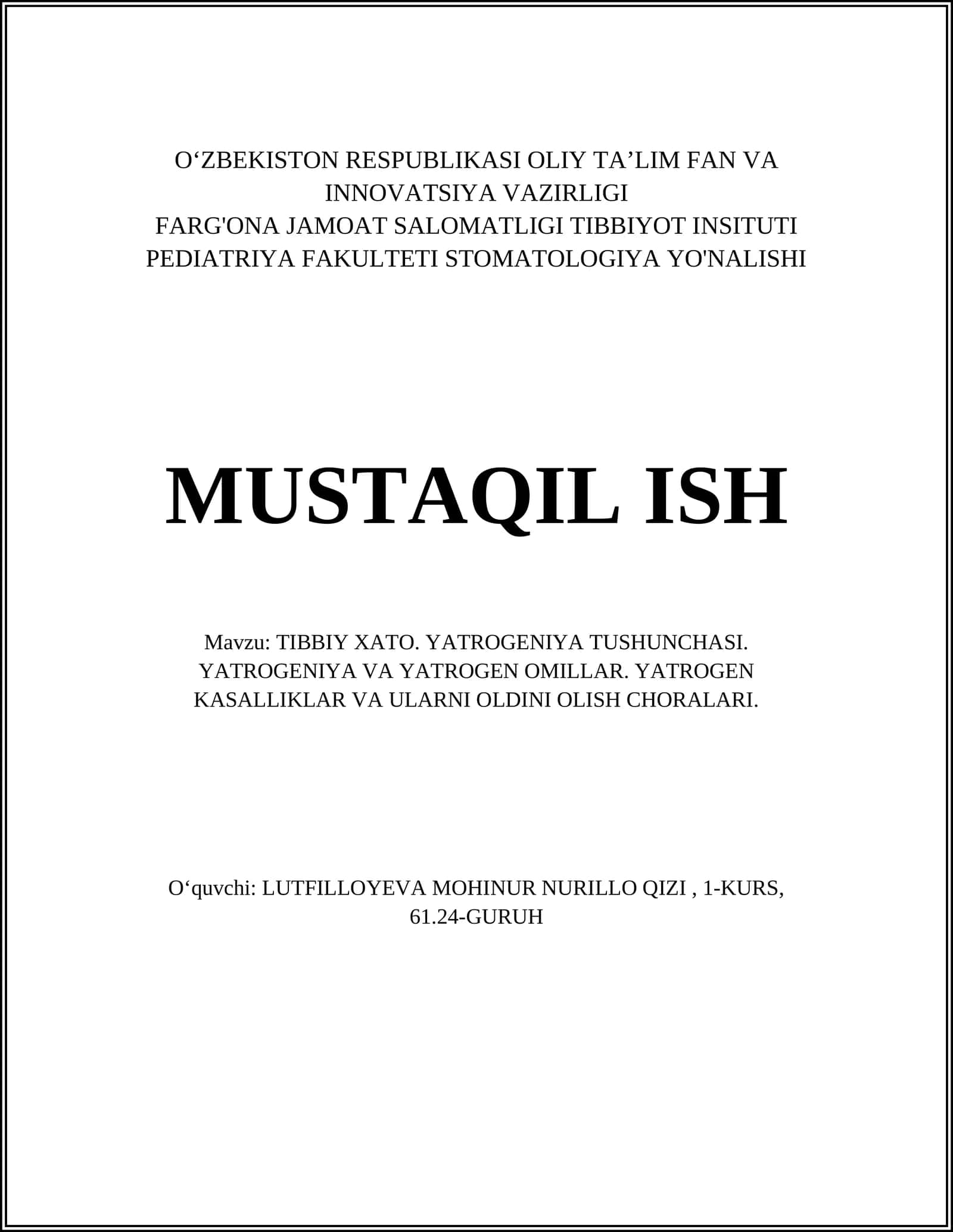 TIBBIY XATO. YATROGENIYA TUSHUNCHASI. YATROGENIYA VA YATROGEN OMILLAR. YATROGEN KASALLIKLAR VA ULARNI OLDINI OLISH CHORALARI