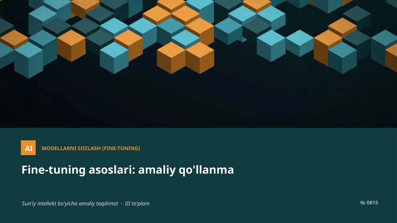 Fine-tuning asoslari