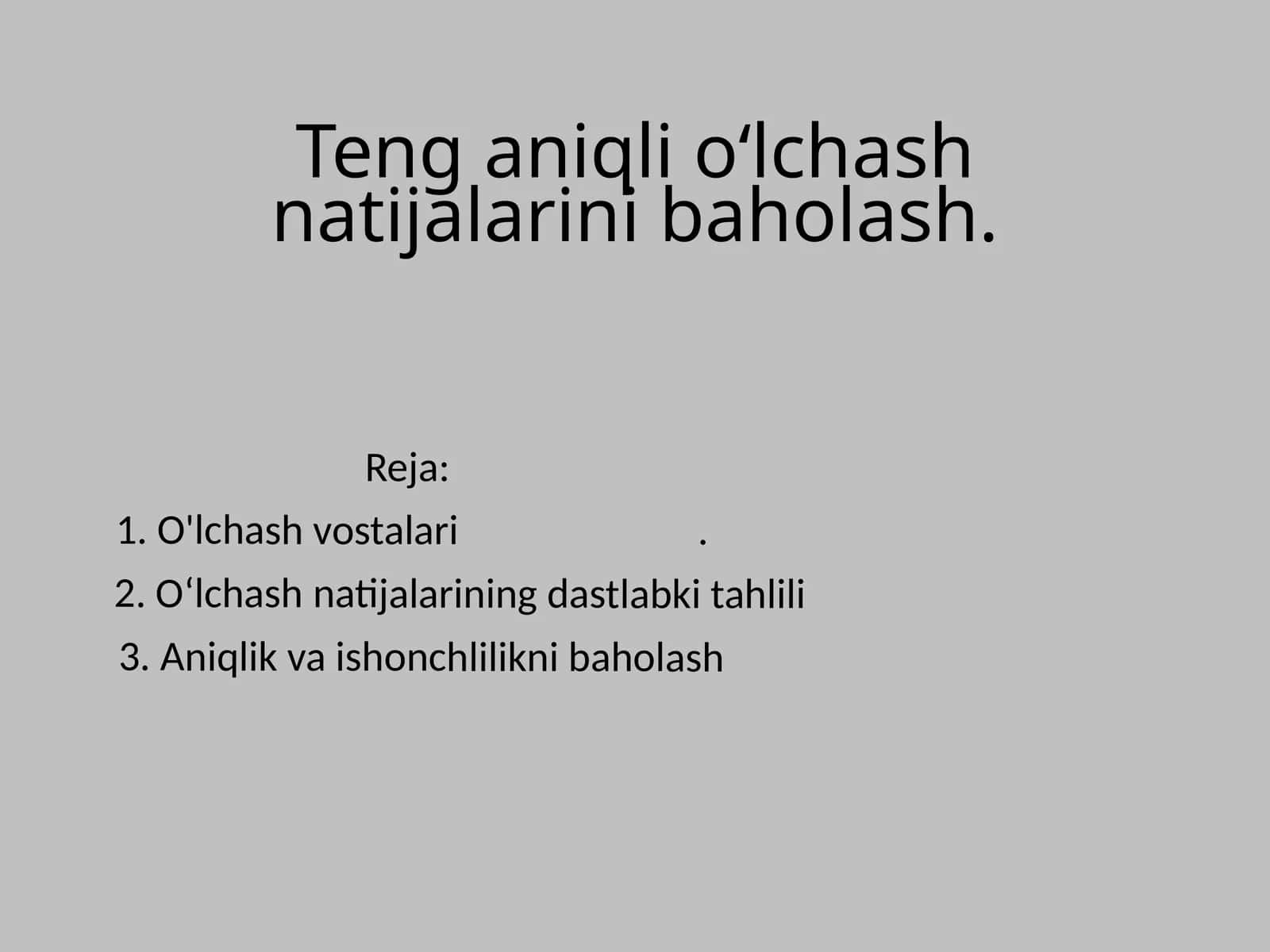 O'lchash natijalarini baholash