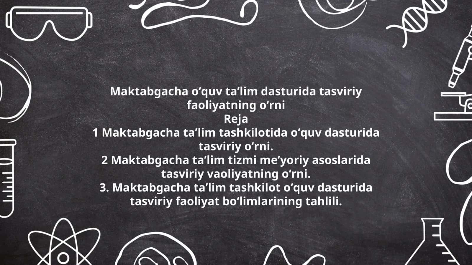 Maktabgacha oʻquv taʼlim dasturida tasviriy faoliyatning oʻrni